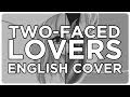 English covertwofaced lovers