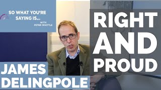 James Delingpole: Why Right is Right & the Left is Dangerous I So What You're Saying Is