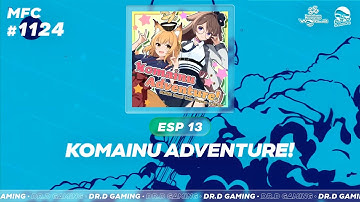 Komainu Adventure! ESP MFC # 1124 DDR WORLD 2025