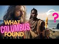 Ep 9 columbus was shocked when he arrived in america