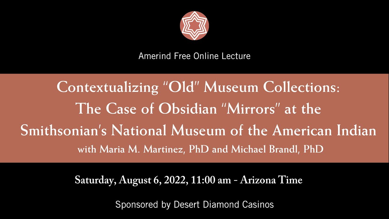 Contextualizing “Old” Museum Collections with Maria Martinez and Michael Brandl