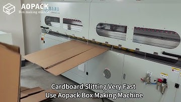 Fast corrugated cardboard slitting using Aopack box making machine, replace your cardboard slitter.