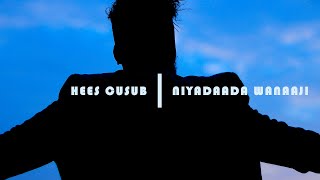 ZOVER AHMED HEES CUSUB NIYADAADA WANAAJI OFFICIAL VIDEO DIGAALE MUSIC 4K