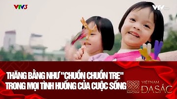 THĂNG BẰNG NHƯ "CHUỒN CHUỒN TRE"  TRONG MỌI TÌNH HUỐNG CỦA CUỘC SỐNG