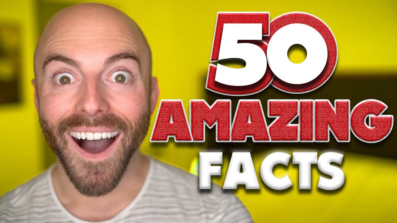 50 AMAZING Facts to Blow Your Mind! #111