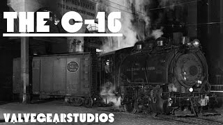 The C-16 "Little Joe" / The B&O's 0-4-0 / ValveGearStudios