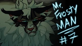 mr. frosty man || hawkfrost - part 7