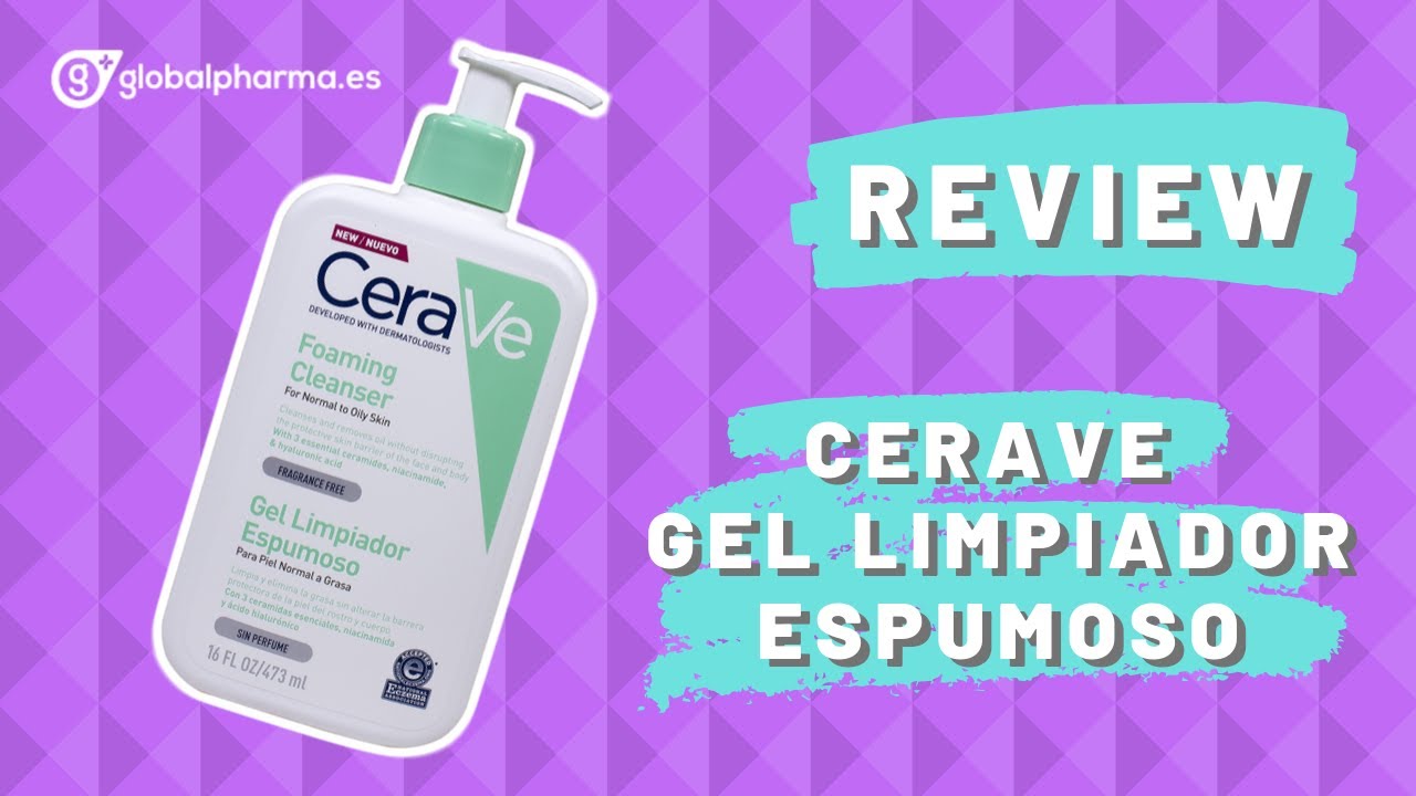 CeraVe Gel Limpiador Espumoso