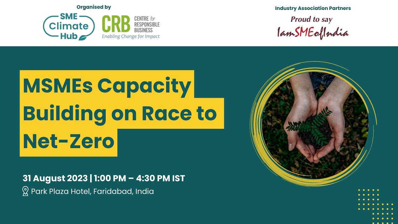 MSME Capacity Building on Race to Net-Zero - Faridabad - YouTube