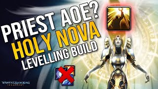 Wotlk Leveling 20 Min Per Lvl 1-70 With Holy Nova Building