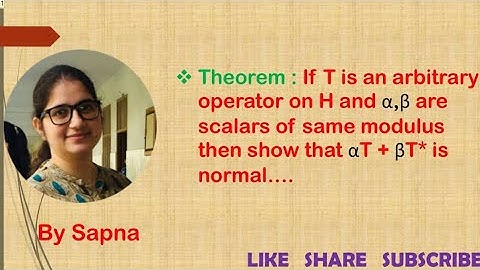 (αT + βT*) is normal operator where T is arbitrary and |α| = |β|, Inner Product Space