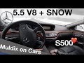Mercedes S500 (W221) POV Snow Test Drive + Acceleration 0-200 km/h
