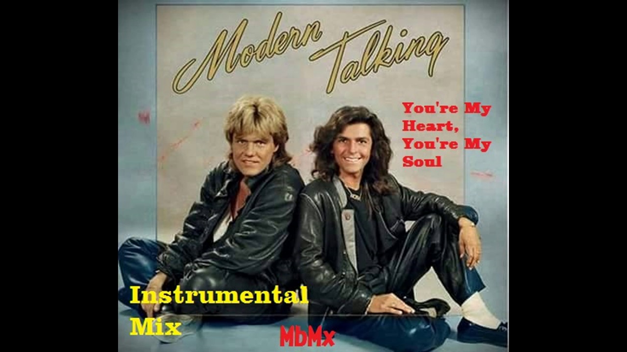 Modern Talking-You're My Heart, You're My Soul Instrumental Mix - YouTube
