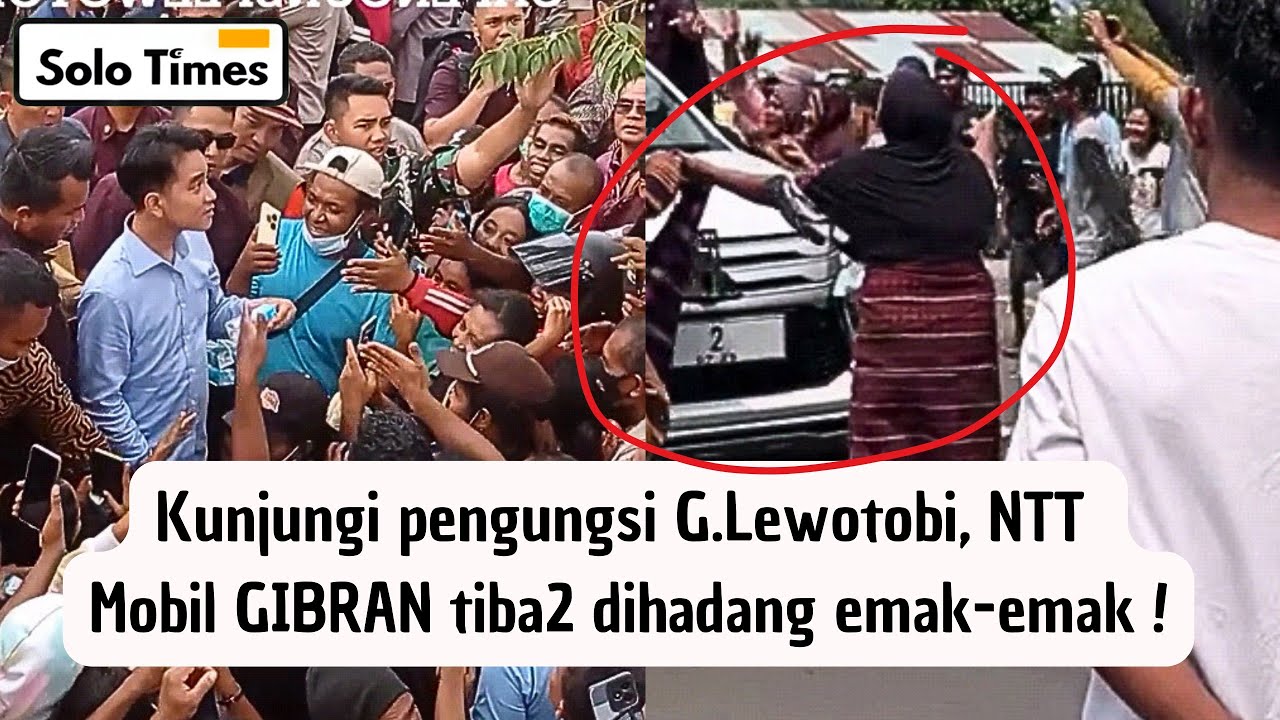 Mobil Wapres GIBRAN Dihadang Emak2 ! Saat Kunjungi Pengungsi Gunung Lewotobi di Flores, NTT