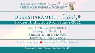 Deeksharambh | Student Induction Programme 2021 | Inaugural Session | Day-1 | MANUU