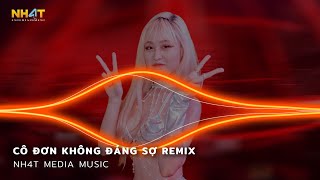 Tập Sống Bằng Lòng Với Những Thứ Trời Không Cho Remix - Cô Đơn Không Đáng Sợ Remix - Nonstop 2024