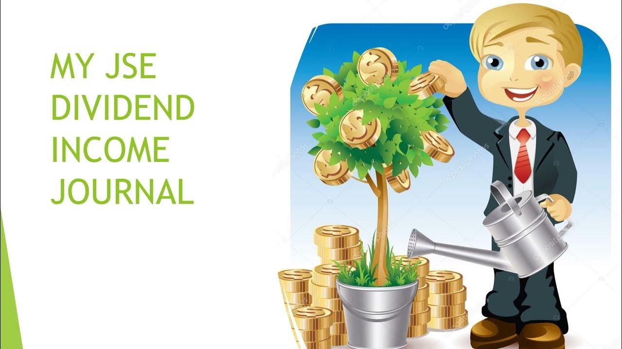 MY JSE DIVIDEND JOURNAL YouTube