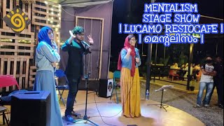 Mentalism Stage Show Glimpse Mentalism Lucamo Restocafe Chowara Aluva 