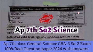 💯ap 7th class general science cba-3 Sa2 real question paper 2024|7th Sa2 Science question paper 2024