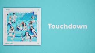 Twice 트와이스 - Touchdown Slow Version