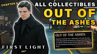 Chapter 9 Out of the Ashes | All Collectibles Locations ► 007 First Light