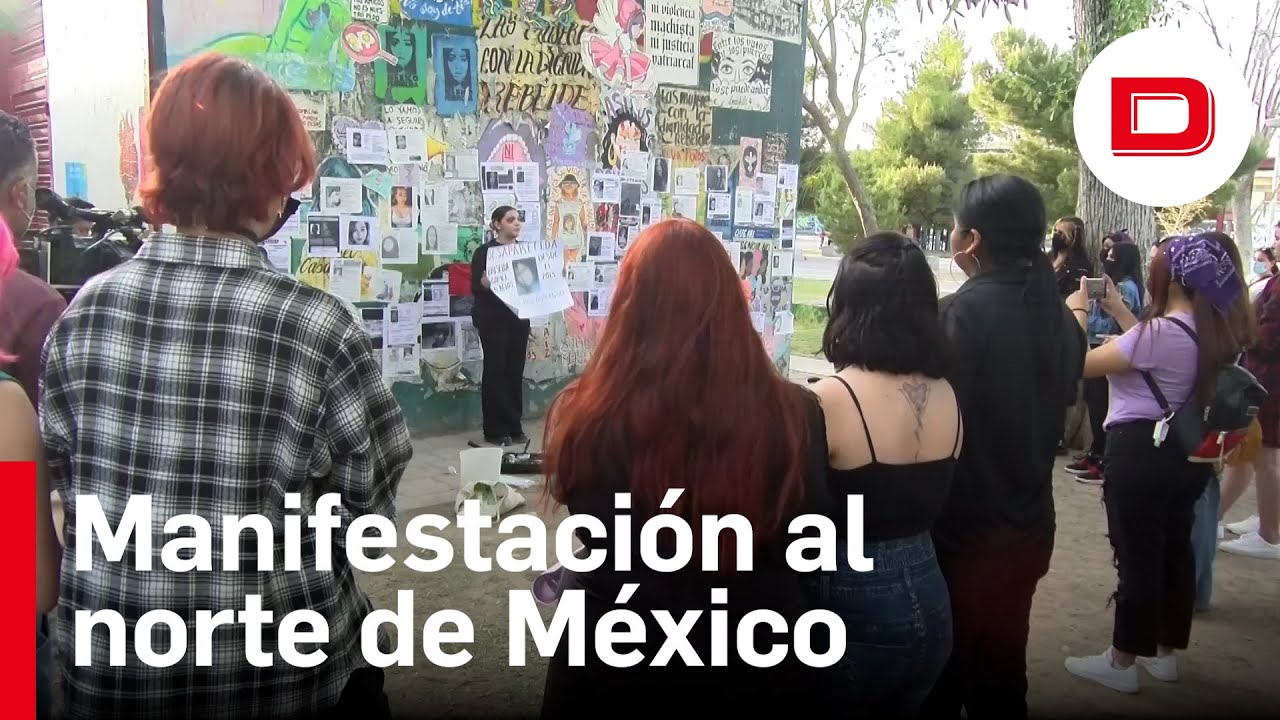 Mujeres se manifiestan en el norte de México contra desapariciones y ...