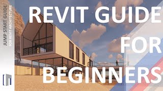 Autodesk Revit Jump Start Guide - Revit for Beginners - Revit Tutorials