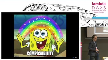 Lambda Days 2018 - Daniel Krzywicki - Composable event sourcing with monads