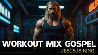 BEST WORKOUT GOSPEL -( HIP HOP GOSPEL ) TRAP GOSPEL , GYM MUSIC GOSPEL , WORKOUT GOSPEL