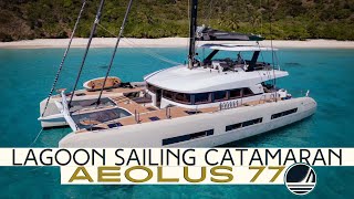 Sailing Catamaran Aeolus 77 Ultimate Luxury At Sea