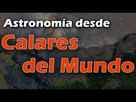 ? OBSERVAR LAS ESTRELLAS desde Calares del Mundo y de la Sima ?