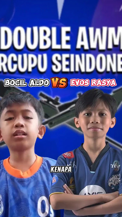 INILAH PEMBUKTIAN AWM SIAPAKAH YANG PALING JAGO, ANTARA EVOS RASYA DAN BOCIL ALDO #freefire