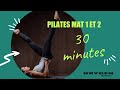 30 minutes de pilates mat 1 et 2