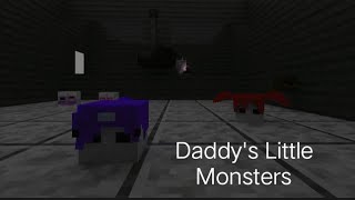 Fnaf Minecraft Animation Daddys Little Monsters Song By Tryhardninja