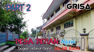 Part 2, Morning atmosphere in Beran Ngawi, which is to the west of Dhalan!!