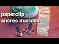 paper clips ancre marine