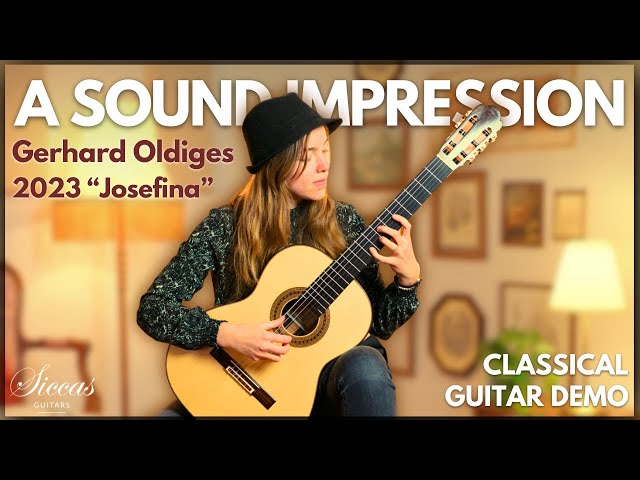 A Sound Impression: Gerhard Oldiges – 2023 "Josefina" | Classical Guitar Demo