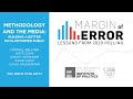 Methodology & the Media: Building a Better Data-Informed Public