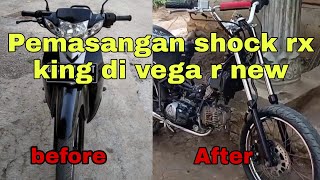 Pemasangan shock rx king di vega r new modif supermoto