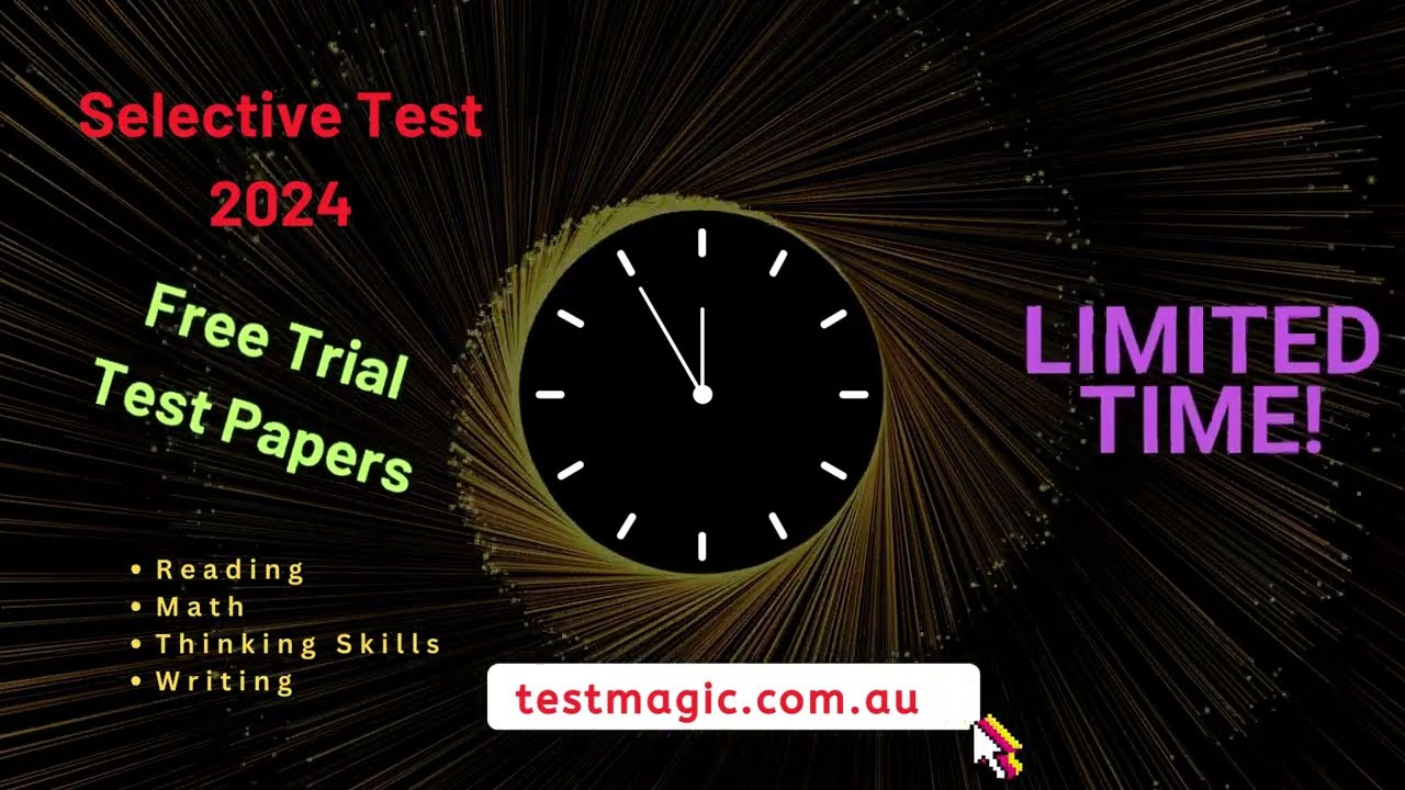 Selective Test - Free Trial Paper "Reading, Math, Thinking Skills, Writing incl. scoring"