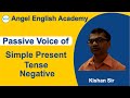 5. Passive Voice of Simple Present Tense Negative [Gujarati] | Angel Eng...