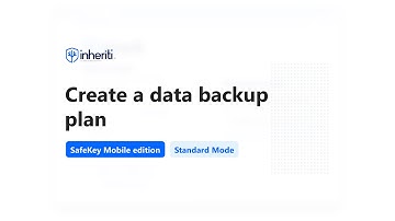 Create a Data Backup Plan with SafeKey Mobile | Standard Mode