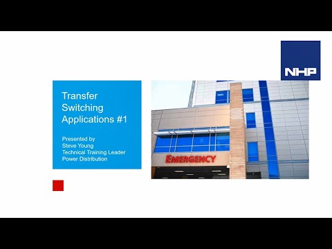 NHP Webinar: Transfer Switching Applications #1