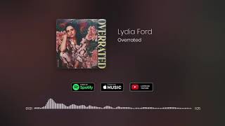 Watch Lydia Ford Overrated video