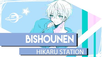 Thumbnail of Hikaru Station - Bishounen (Original Song)