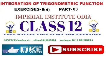 integration using trigonometric substitution in odia 9(d) part -03