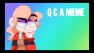 Q&A Animation Meme!(THANKYOU GUYS FOR 300!!!)