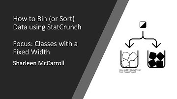 How to Bin or Sort Data in StatCrunch using a Fixed Binwidth