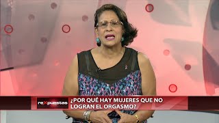 ¿Por qué hay mujeres que no logran el orgasmo?