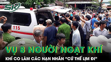 Vụ gia đình 8 người ngạt khí trong phòng kín: Khí CO từ máy phát điện làm nạn nhân "cứ thế lịm đi"